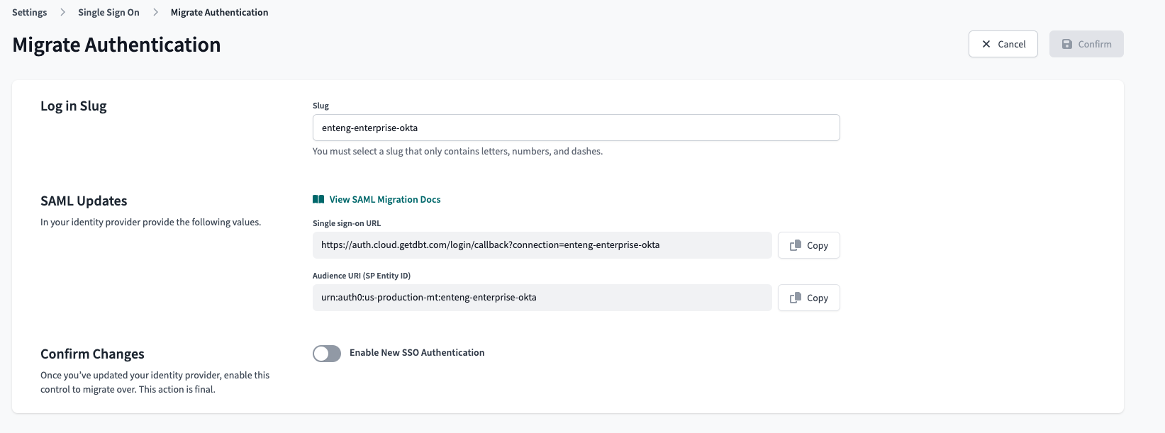 Enable new SSO for SAML/Okta Enable new SSO for SAML/Okta